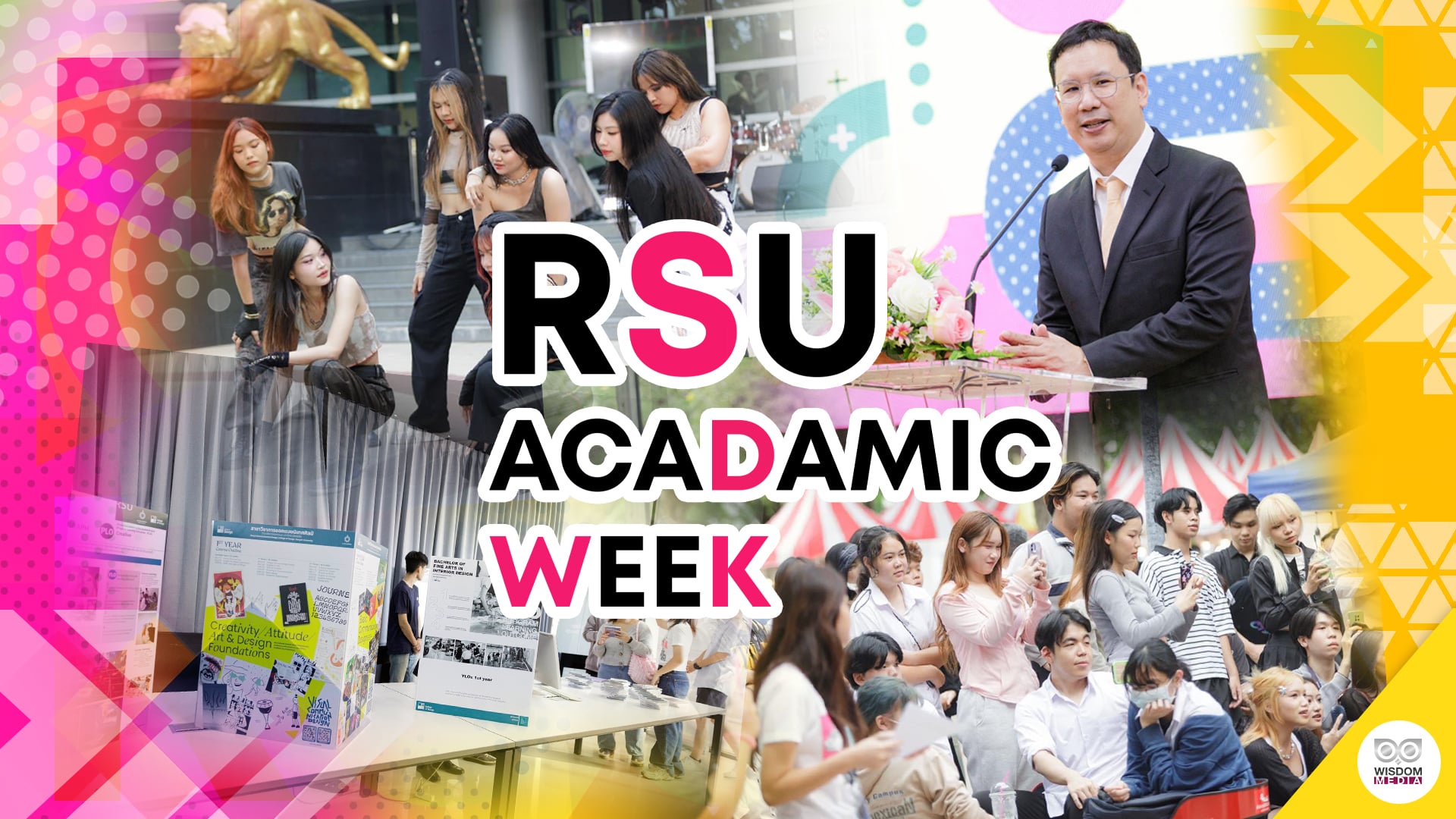 RSU Academic Week 2024 | กิจกรรมเตรียมพร้อมสู่การเรียนรู้ New Season และ Welcome Membership